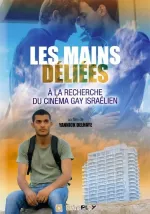 Les Mains déliées : Looking for gay Israeli Cinema