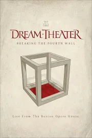 Dream Theater – Breaking the Fourth Wall