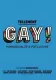 Tellement Gay! - Homosexualité & pop culture