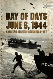 Day of Days: June 6, 1944