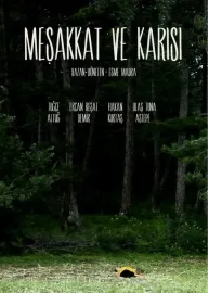 Meşakkat ve Karısı