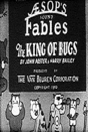 King of the Bugs, The