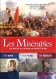 Les Misérables: The History of The World's Greatest Story