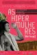 As Hiper Mulheres