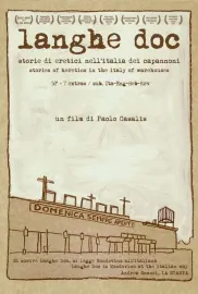 Langhe Doc. Stories of Heretics in the Italy of Warehouses