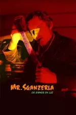 Mr. Sganzerla - Os Signos da Luz