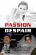 Passion Despair