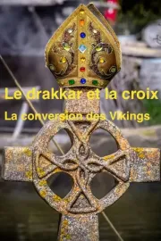 Kreuz gegen Hammer - Wie aus den Wikingern Christen wurden