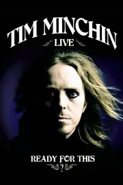 Tim Minchin: Ready for This?