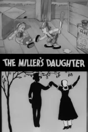 Miller's Daughter, The