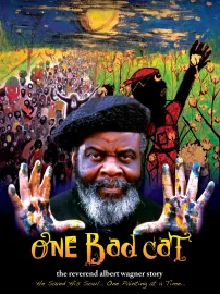One Bad Cat: The Reverend Albert Wagner Story