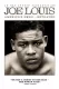 Joe Louis: America's Hero... Betrayed