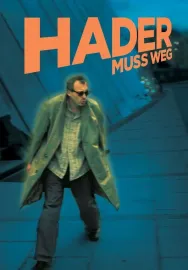 Josef Hader: Hader muss weg