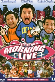 Le pire du Morning Live