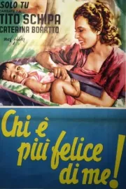 Chi è più felice di me?