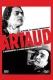 La Véritable histoire d'Artaud le Mômo