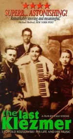The Last Klezmer: Leopold Kozlowski, His Life and Music