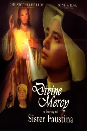 Divine Mercy sa buhay ni Sister Faustina