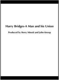 Harry Bridges: A Man and His Union