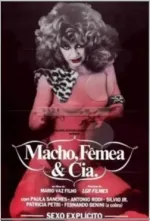 Macho, Fêmea & Cia.