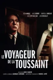 Voyageur de la Toussaint, Le