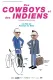 Des cowboys et des indiens : Le cinéma de Patar et Aubier
