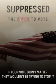 Suppressed, the Fight to Vote