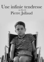 Une infinie tendresse