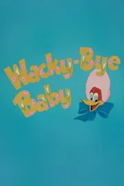 Wacky Bye Baby