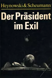 Der Präsident im Exil