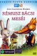 Rémusz bácsi meséi
