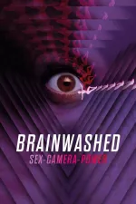 Vymývání mozku: Pohlaví-kamera-moc