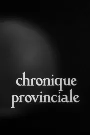 Chronique provinciale