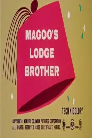 Magoo's Lodge Brother