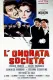 Onorata società, L'