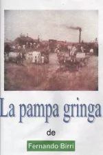 Pampa gringa, La
