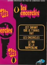 Encerclés, Les