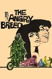 Angry Breed, The