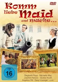 Komm, liebe Maid und mache