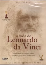 Vita di Leonardo Da Vinci, La