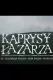 Kaprysy Lazarza