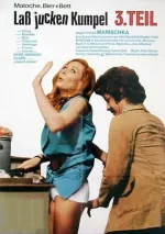 Laß jucken, Kumpel 3: Maloche, Bier und Bett