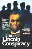 Lincoln Conspiracy, The