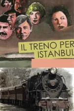 Treno per Istambul, Il