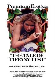 Tale of Tiffany Lust, The