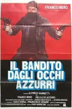 Bandito dagli occhi azzurri, Il