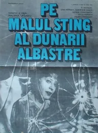 Pe malul stîng al Dunarii albastre
