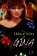 Seduction of Gina, The