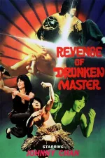Revenge of the Drunken Master