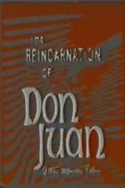 Reincarnation of Don Juan